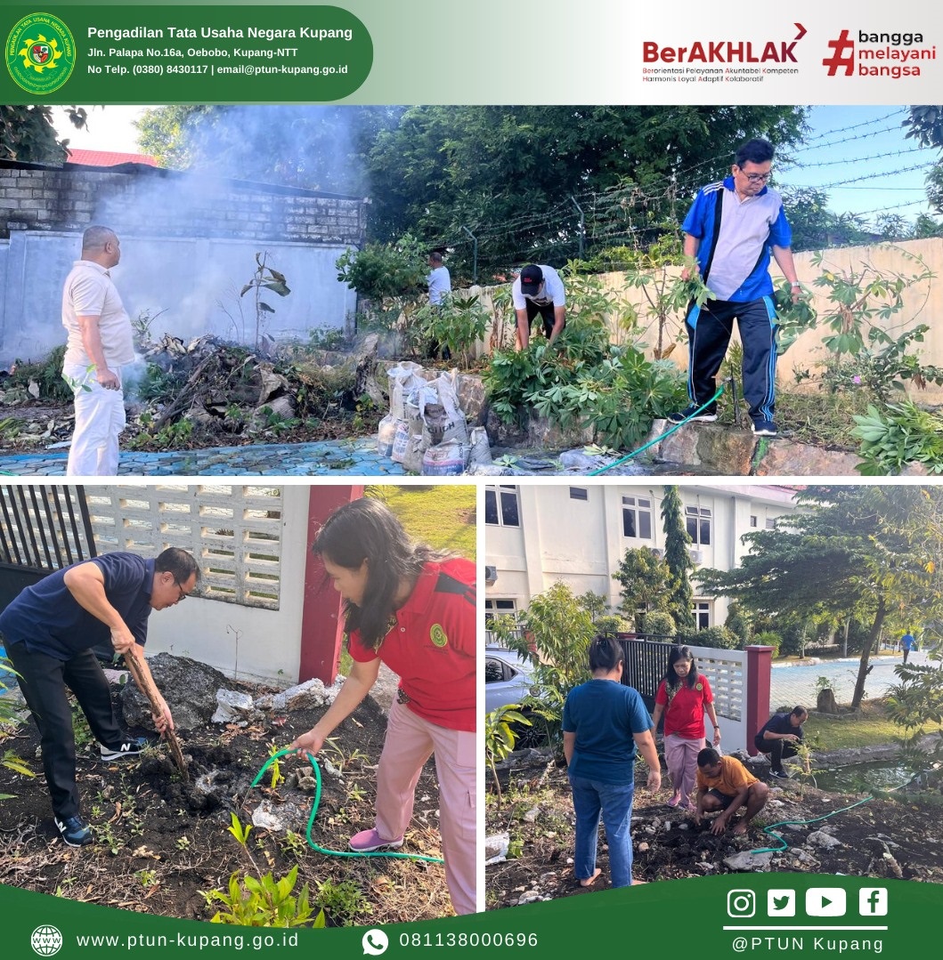 Jumat, 26 April 2024, Seluruh Aparatur Pengadilan Tata Usaha Negara Kupang melakukan kegiatan kerja 