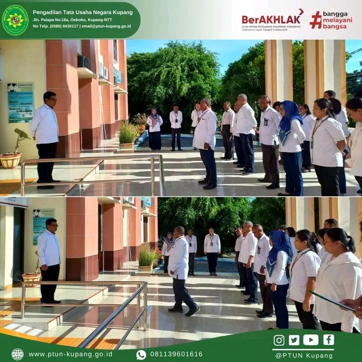 Apel Pagi dengan Pembina Apel, Ketua PTUN Kupang, Bapak H. Eri Elfi Ritonga, S.H., M.H