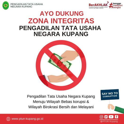 Ayo Dukung Zona Integritas Pengadilan Tata Usaha Negara Kupang!!