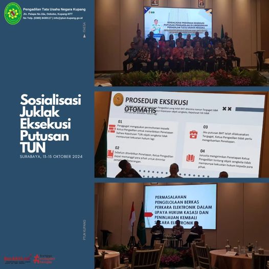 Sosialisasi Juklak Eksekusi Putusan TUN di Wilayah Hukum Pengadilan Tinggi TUN Surabaya dan Wilayah Hukum Pengadilan Tinggi TUN Mataram
