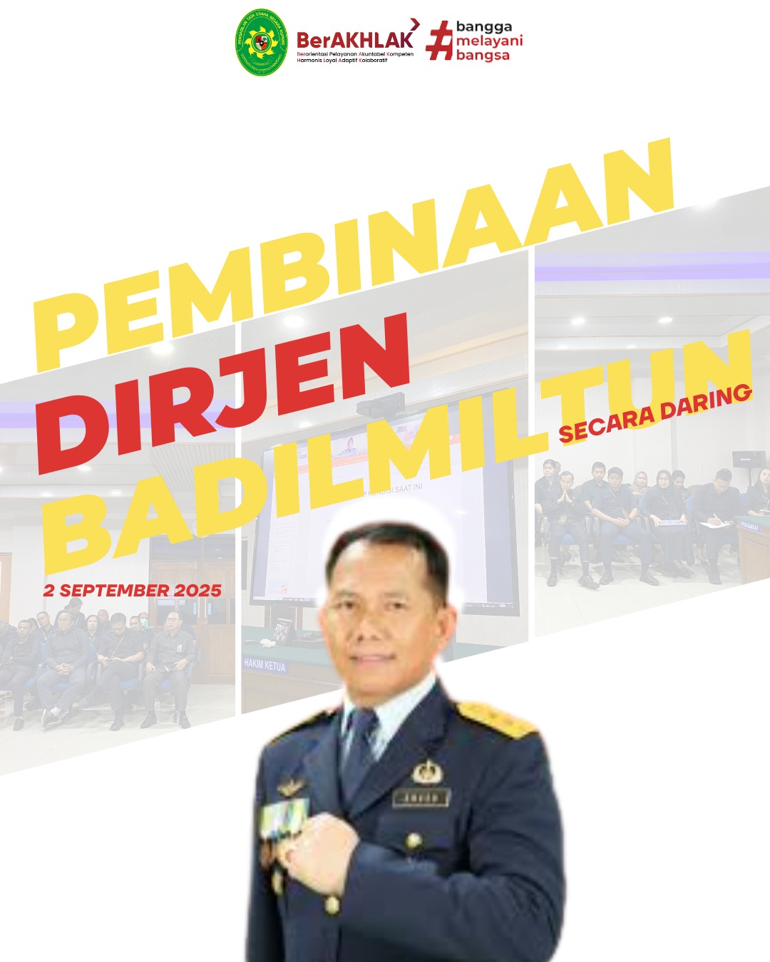 Pembinaan Dirjen Badilmiltun