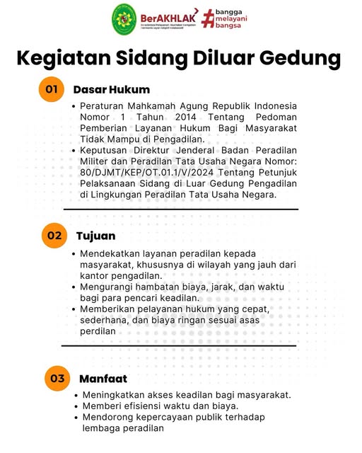 Pengadilan Tata Usaha Negara Kupang melaksanakan Sidang di Luar Gedung sebagai wujud pelayanan hukum yang cepat, sederhana, dan biaya ringan.
