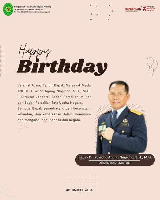 Ulang Tahun Bapak Marsekal Muda TNI Dr. Yuwono Agung Nugroho, S.H., M.H. - Direktur Jenderal Badan Peradilan Militer dan Badan Peradilan Tata Usaha Negara.