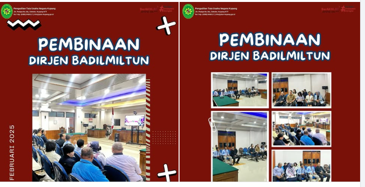 Pengadilan Tata Usaha Negara Kupang mengikuti pembinaan dari Direktur Jenderal Badan Peradilan Militer 