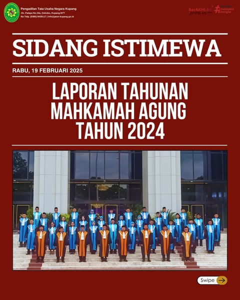 Ketua Pengadilan Tata Usaha Negara Kupang Hadiri Sidang Istimewa Laporan Tahunan Mahkamah Agung RI 2024