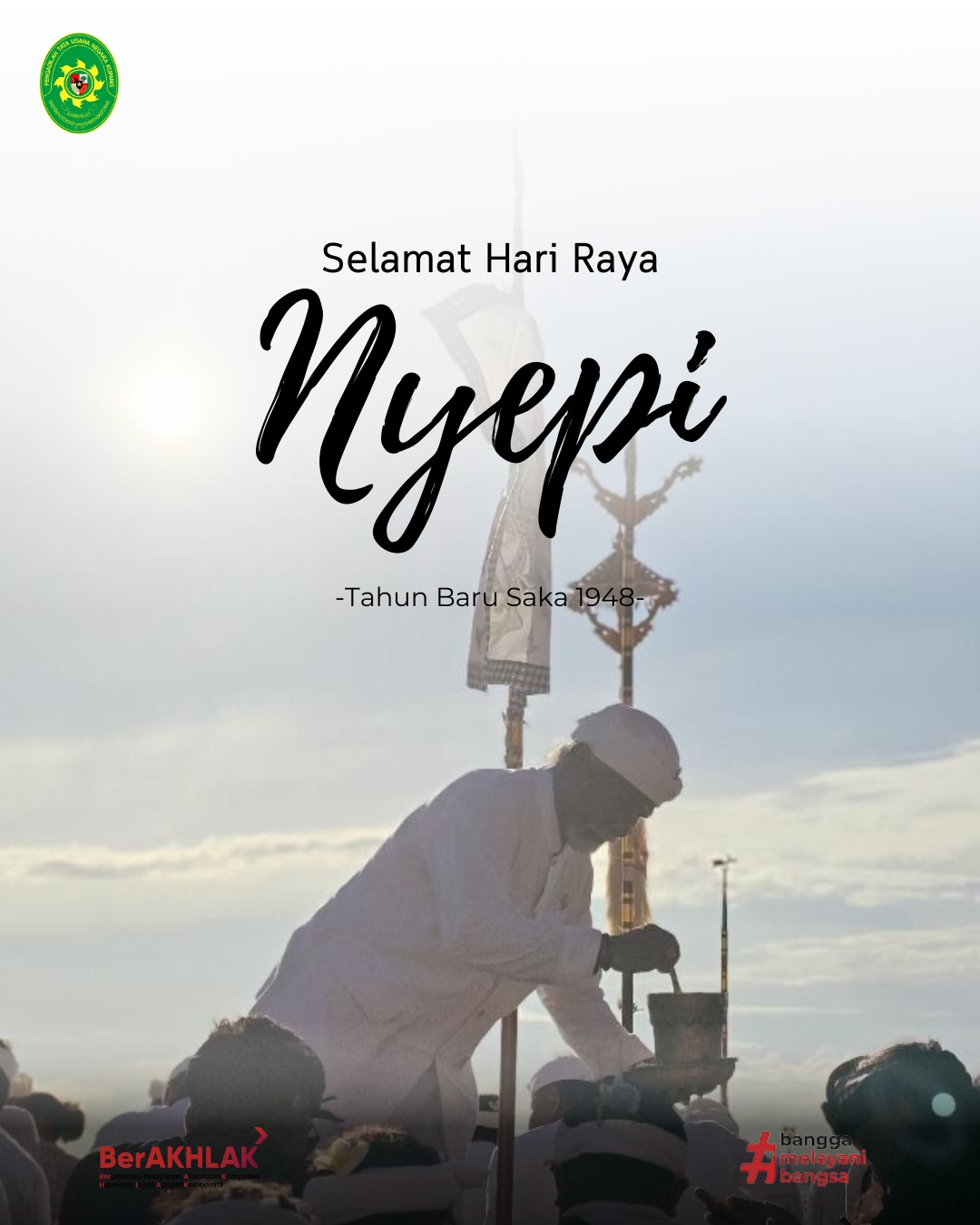 Selamat Hari Raya Nyepi , Tahun Baru Saka 1948