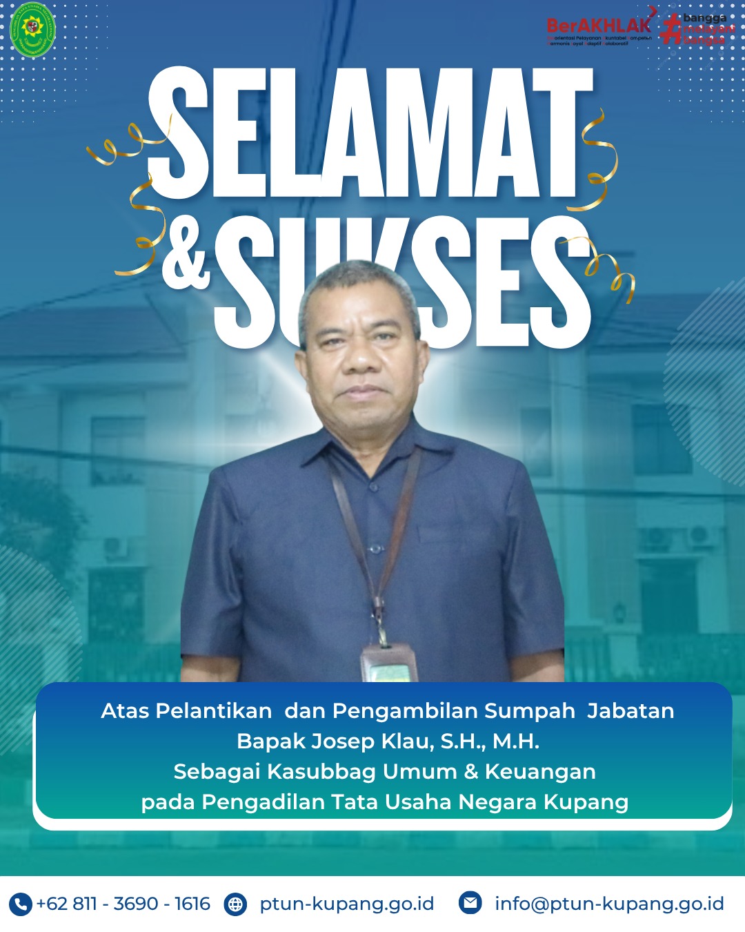 Selamat atas pelantikan dan pengambilan sumpah jabatan