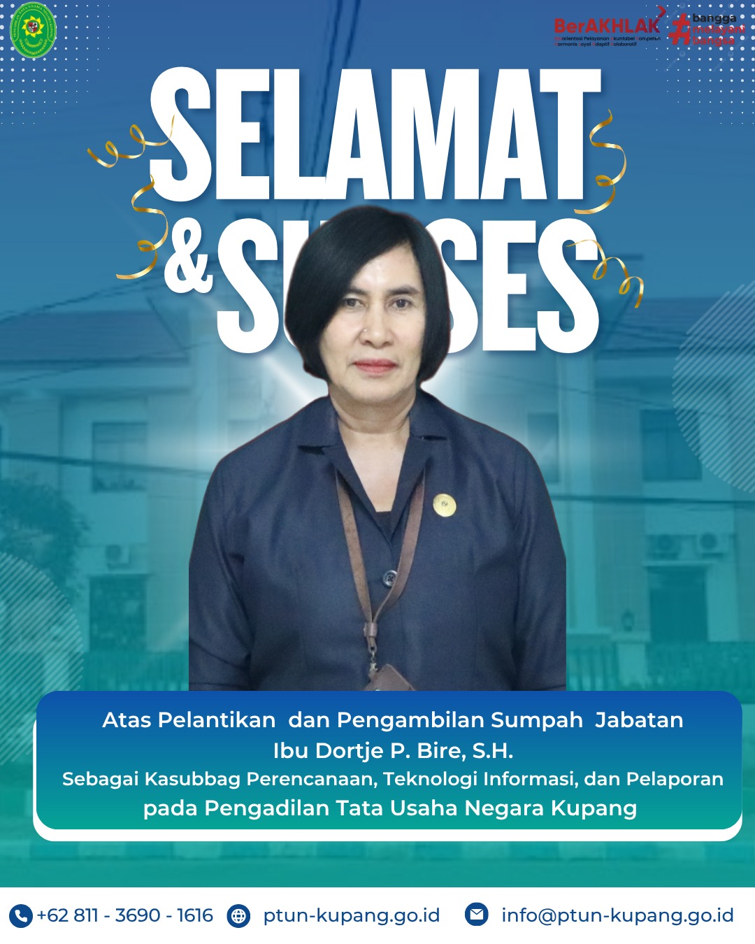 Selamat atas pelantikan dan pengambilan sumpah jabatan