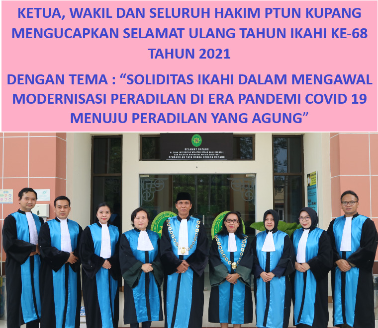 PTUN KUPANG MENGUCAPKAN SELAMAT ULANG TAHUN IKAHI KE-68