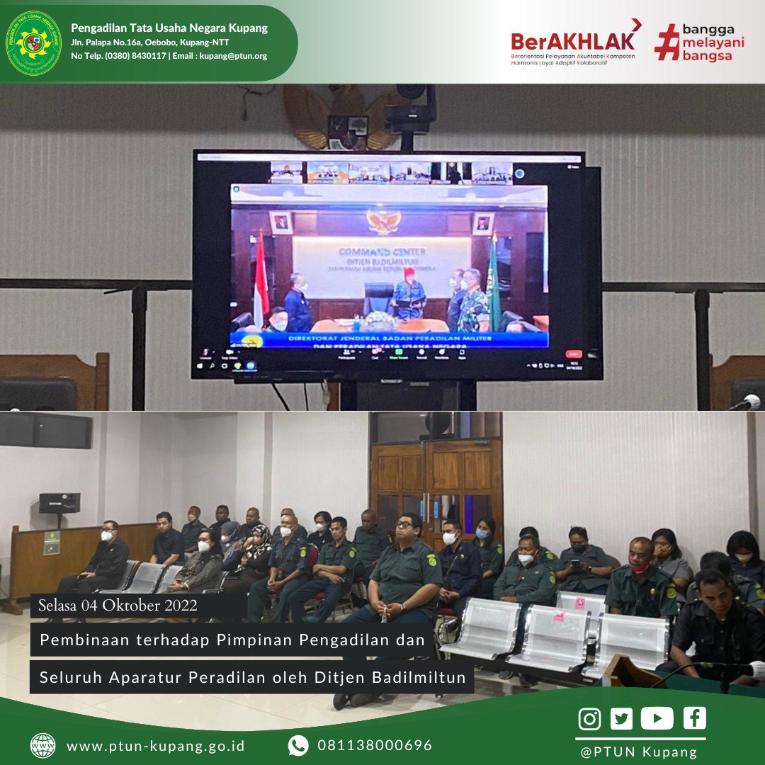 Pembinaan terhadap Pimpinan Pengadilan dan Seluruh Aparatur Peradilan oleh Dirjen Badilmiltun
