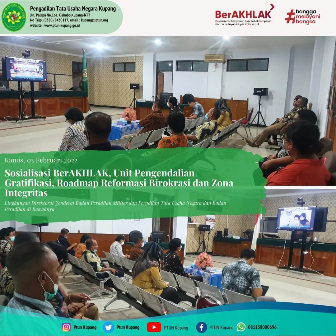 Sosialisasi BerAKHLAK, Unit Pengendalian Gratifikasi, Roadmap Reformasi Birokrasi dan Zona Integritas 