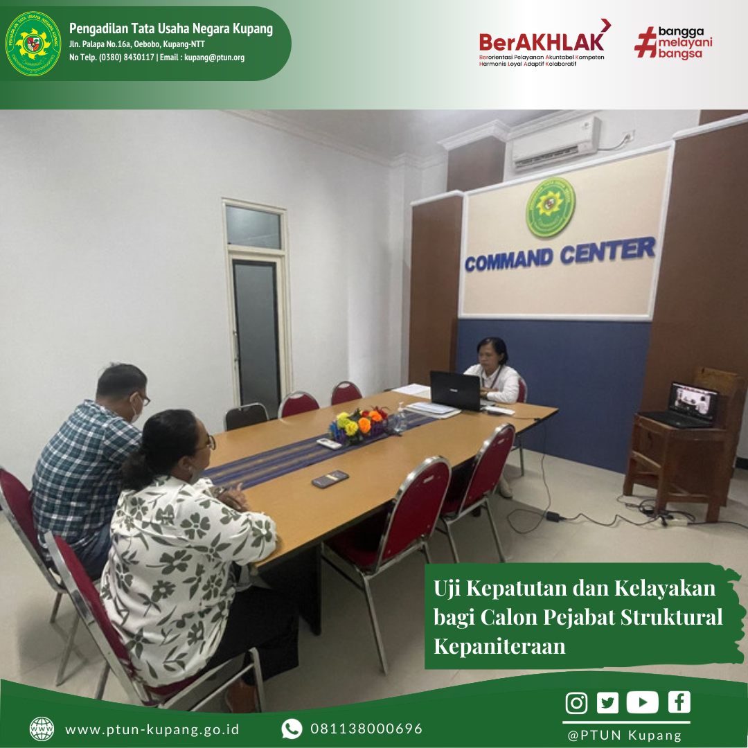 Uji Kepatutan dan Kelayakan bagi Calon Pejabat Struktural Kepaniteraan 